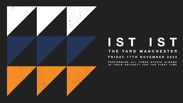 IST IST | Manchester, The Yard