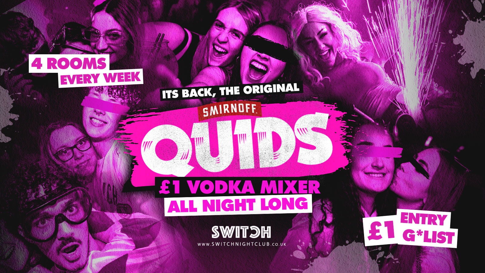 QUIDS | The Original £1 Vodka Mixer All Night is BACK! + £1 G*List