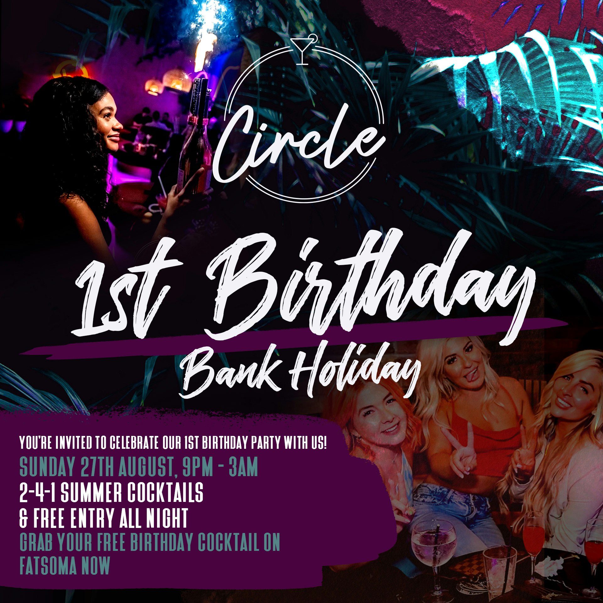 1st Birthday Bank Holiday Sunday @ Circle Bolton