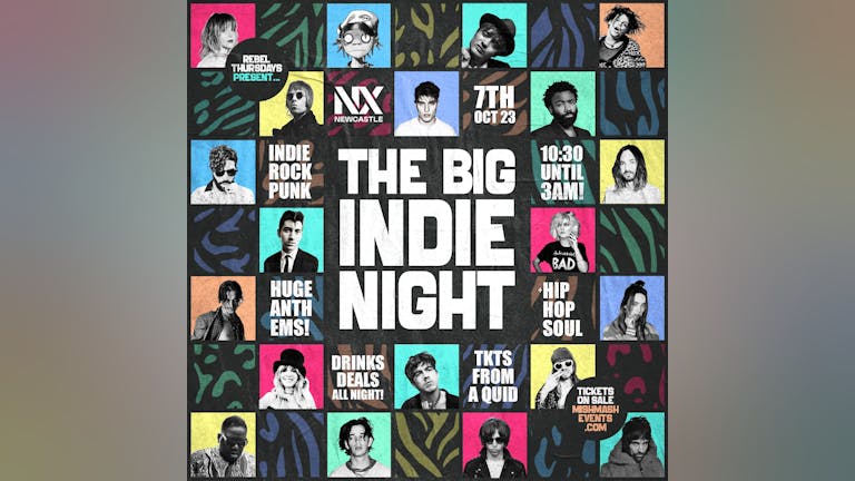 THE BIG INDIE NIGHT! - NX Newcastle 