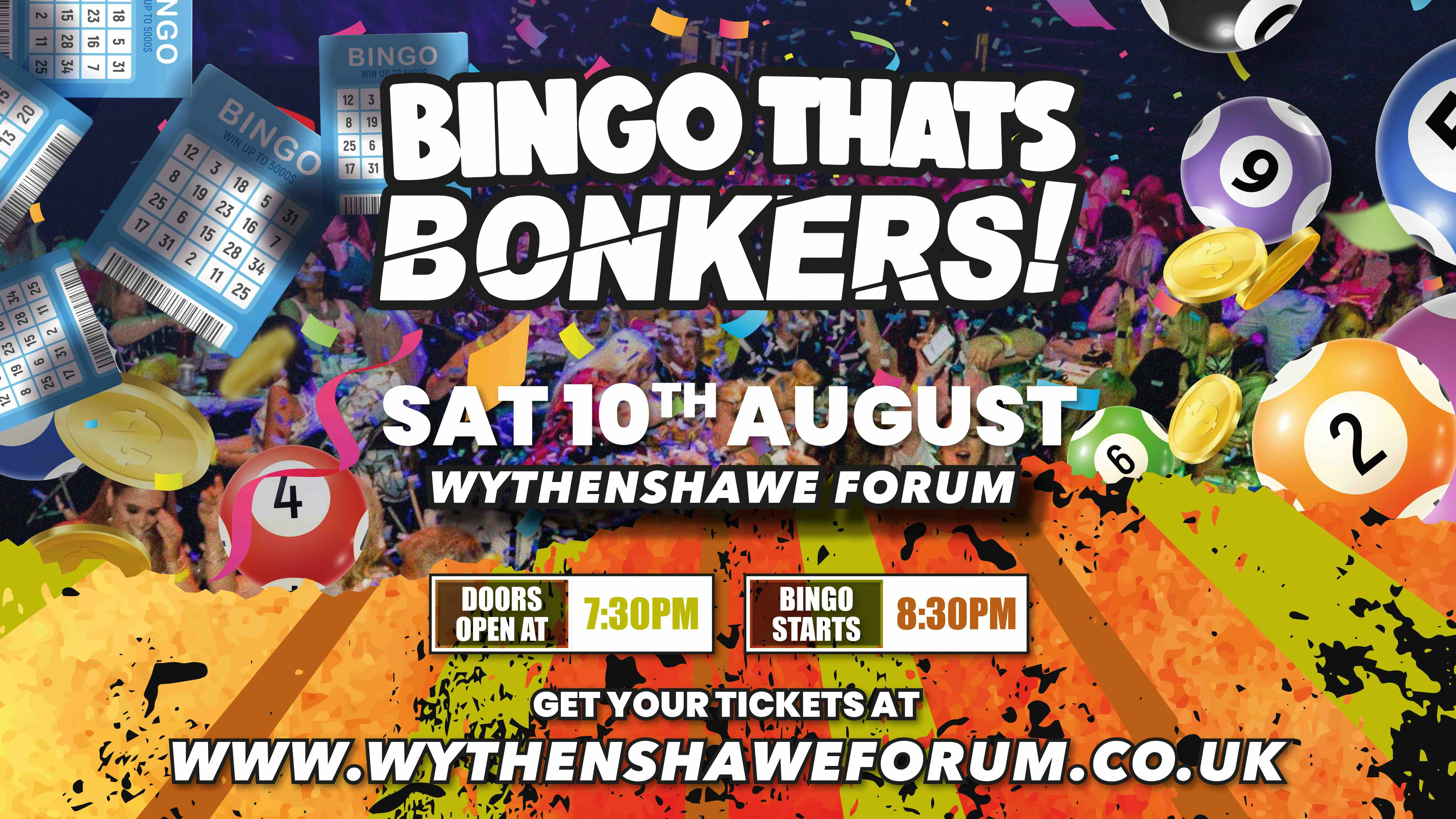 Bingo Thats Bonkers – Wythenshaw Forum