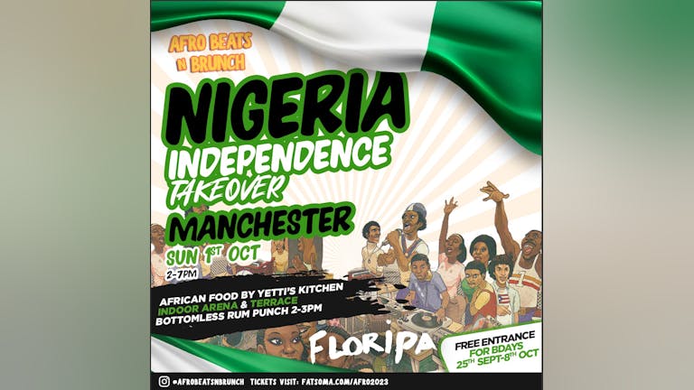 MANCHESTER  - Afrobeats n Brunch Nigeria Independence TAKEOVER - Sun 1st October