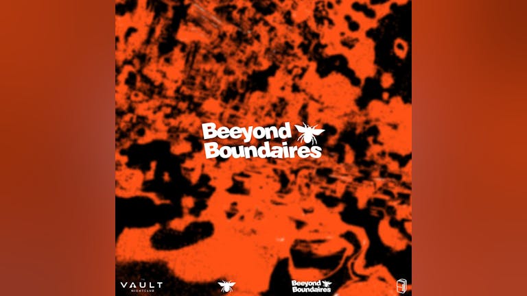 Be3 presents: Beeyond Boundaries - Part 1