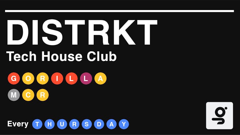 DISTRKT: Tech House Club (OPENING PARTY)