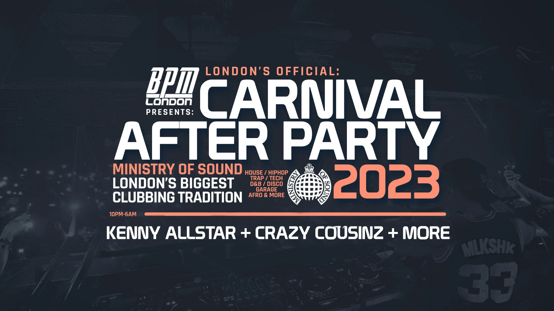 Ministry of Sound, Official Carnival After Party 2023 ft: Kenny Allstar + Crazy Cousinz 🔊