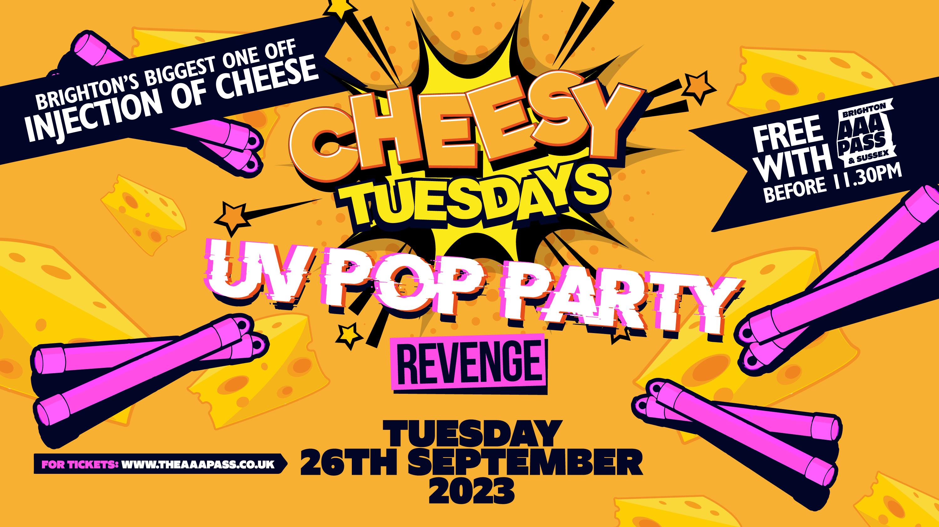 UV Pop Party x Cheesy Tuesdays | FREE with AAA Pass