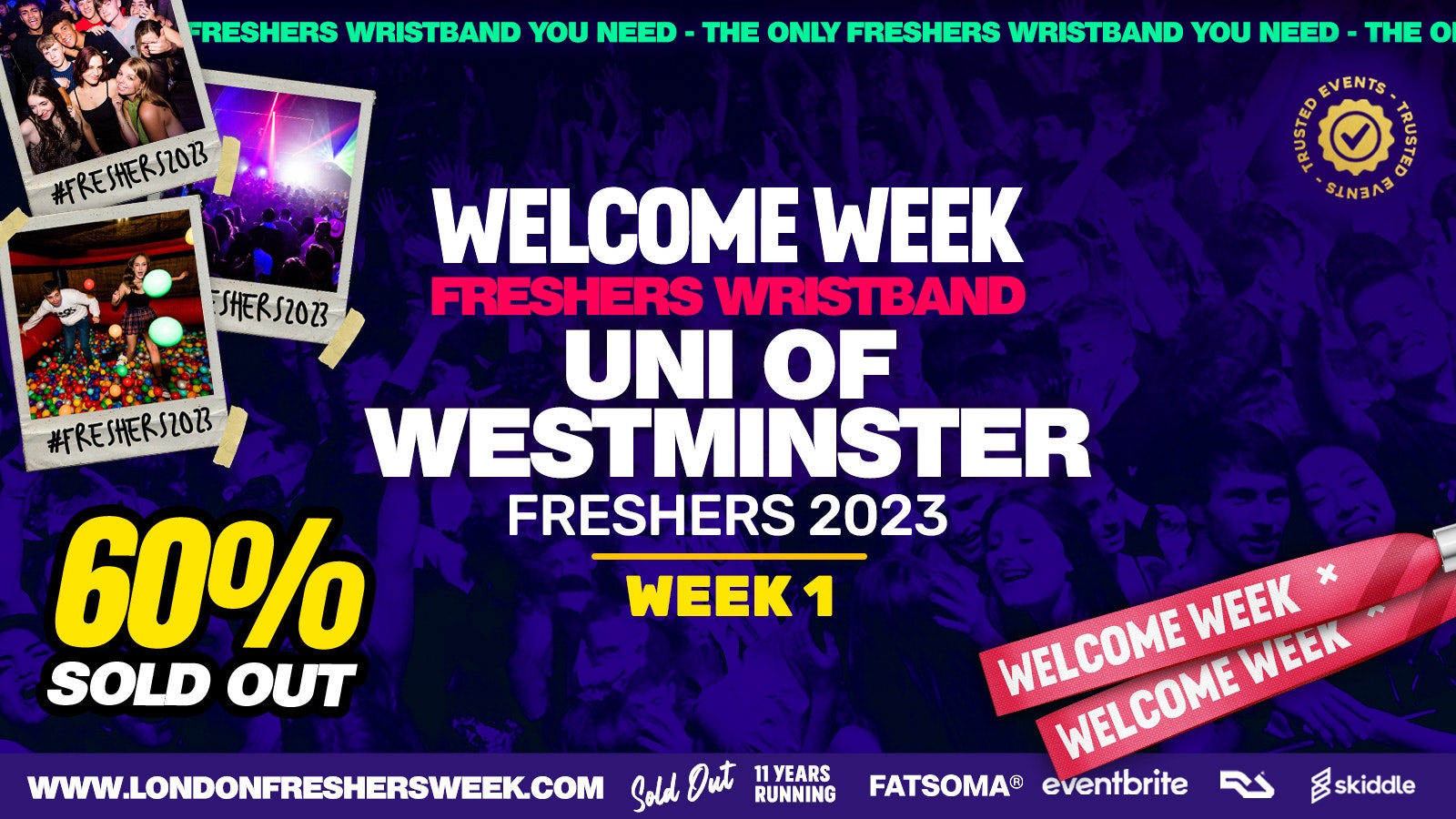 University of West London – UWL – London Freshers Week 2023 – [Welcome Week] – ON SALE NOW ⚠️
