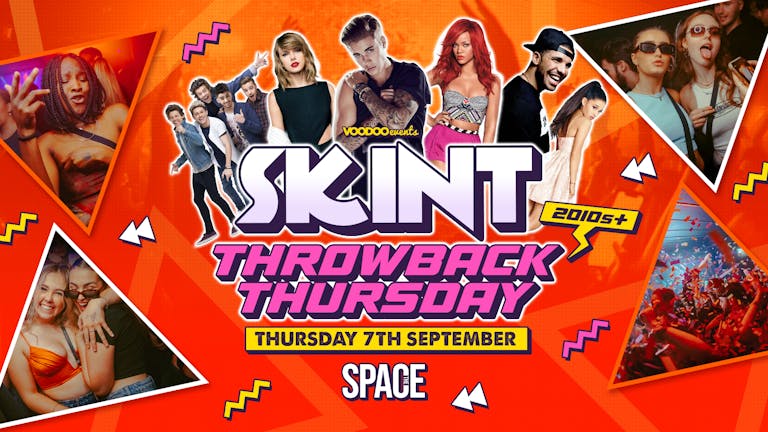 Skint Thursdays at Space - Throwback Thursday - 7th September