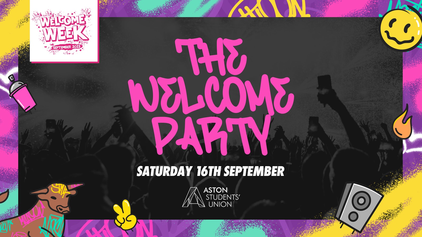 [FINAL TIX!!] The 🅰️🅰️🅰️ Welcome Party [TONIGHT] at Aston Students Union  🎉Sat 16th Sept🎉