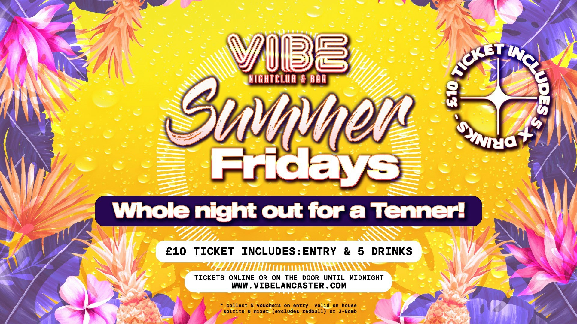 VIBE Summer Fridays!