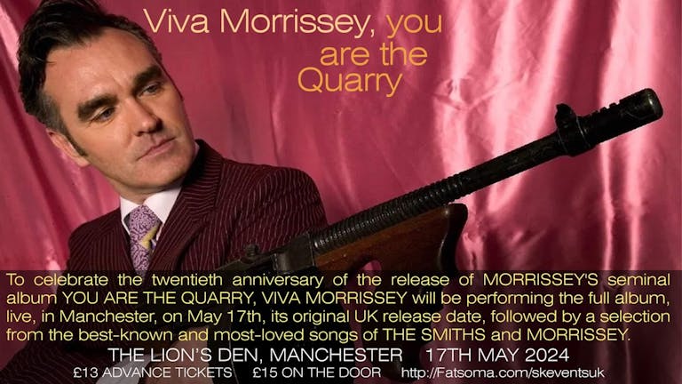 Viva Morrissey Live At Lions Den, Manchester