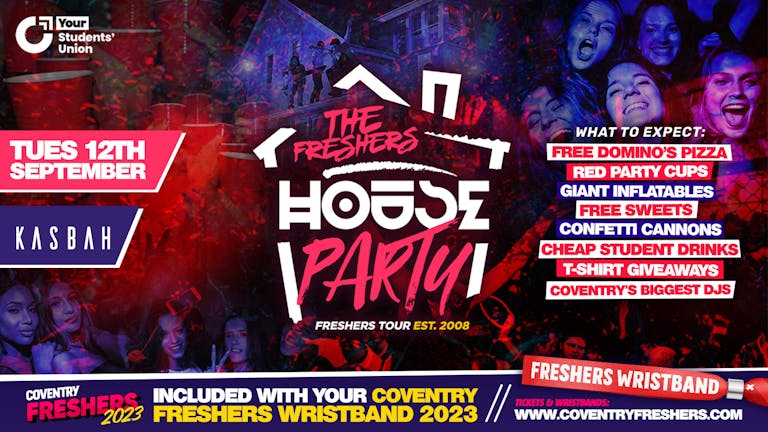 The Project X Freshers House Party | Official Coventry Freshers 2023