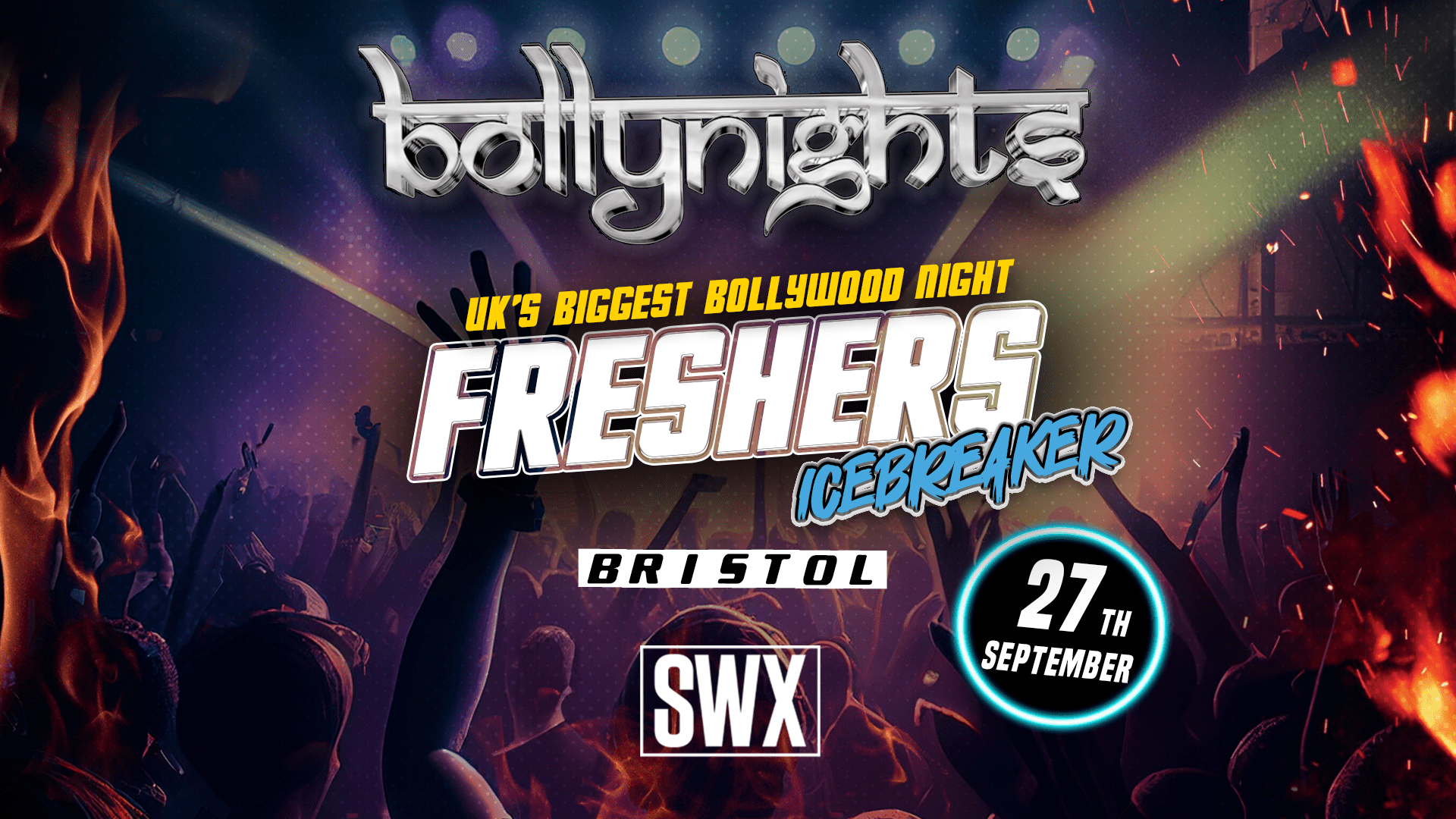 Bollynights Bristol – Wednesday 27th September | SWX