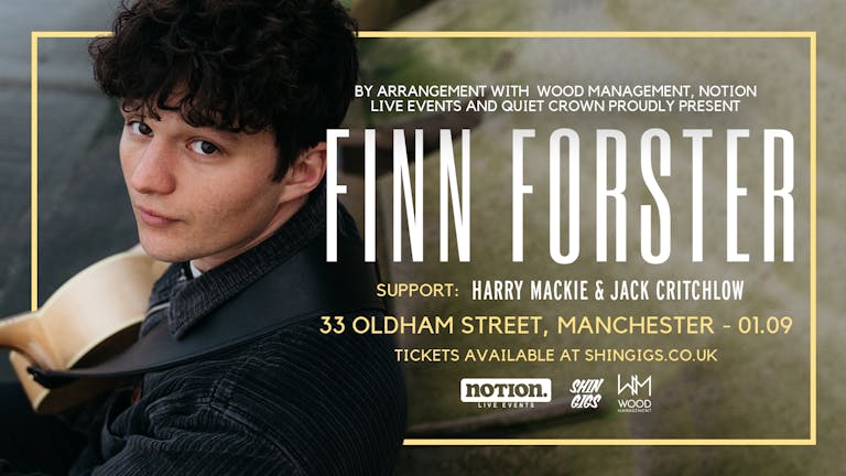 Finn Forster + Harry Mackie & Jack Critchlow