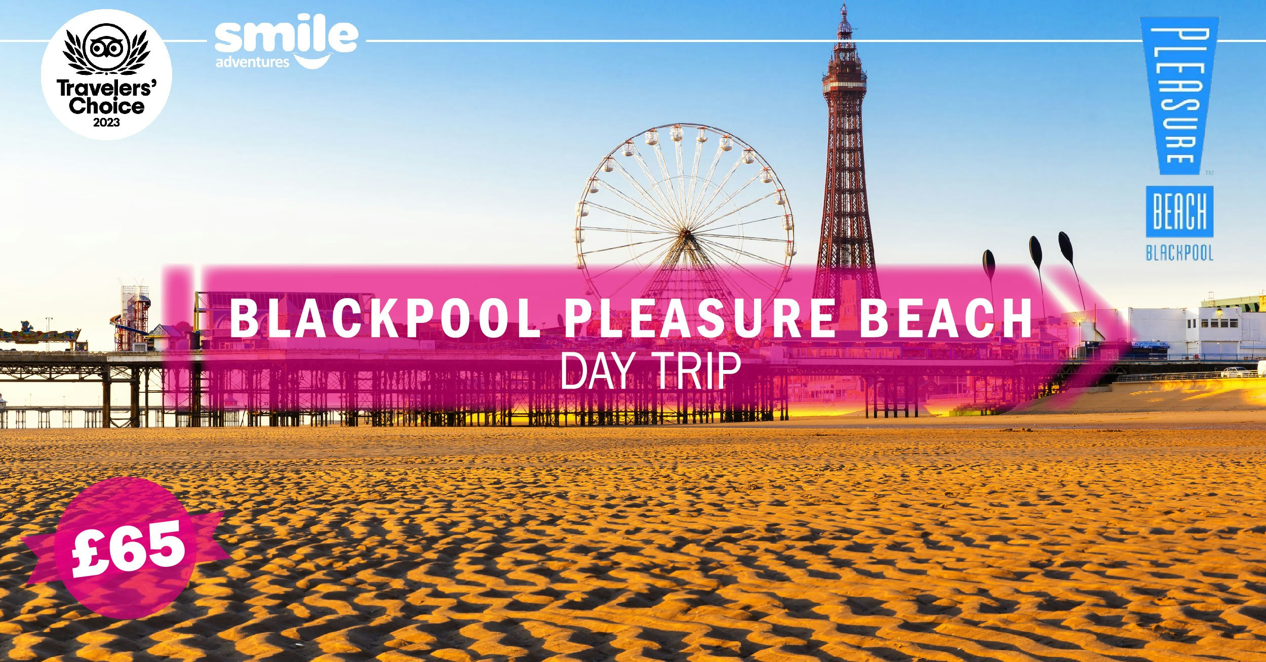 Blackpool Pleasure Beach – From Manchester