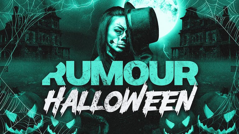 Edge Hill - Rumour Halloween Special 👻🎃