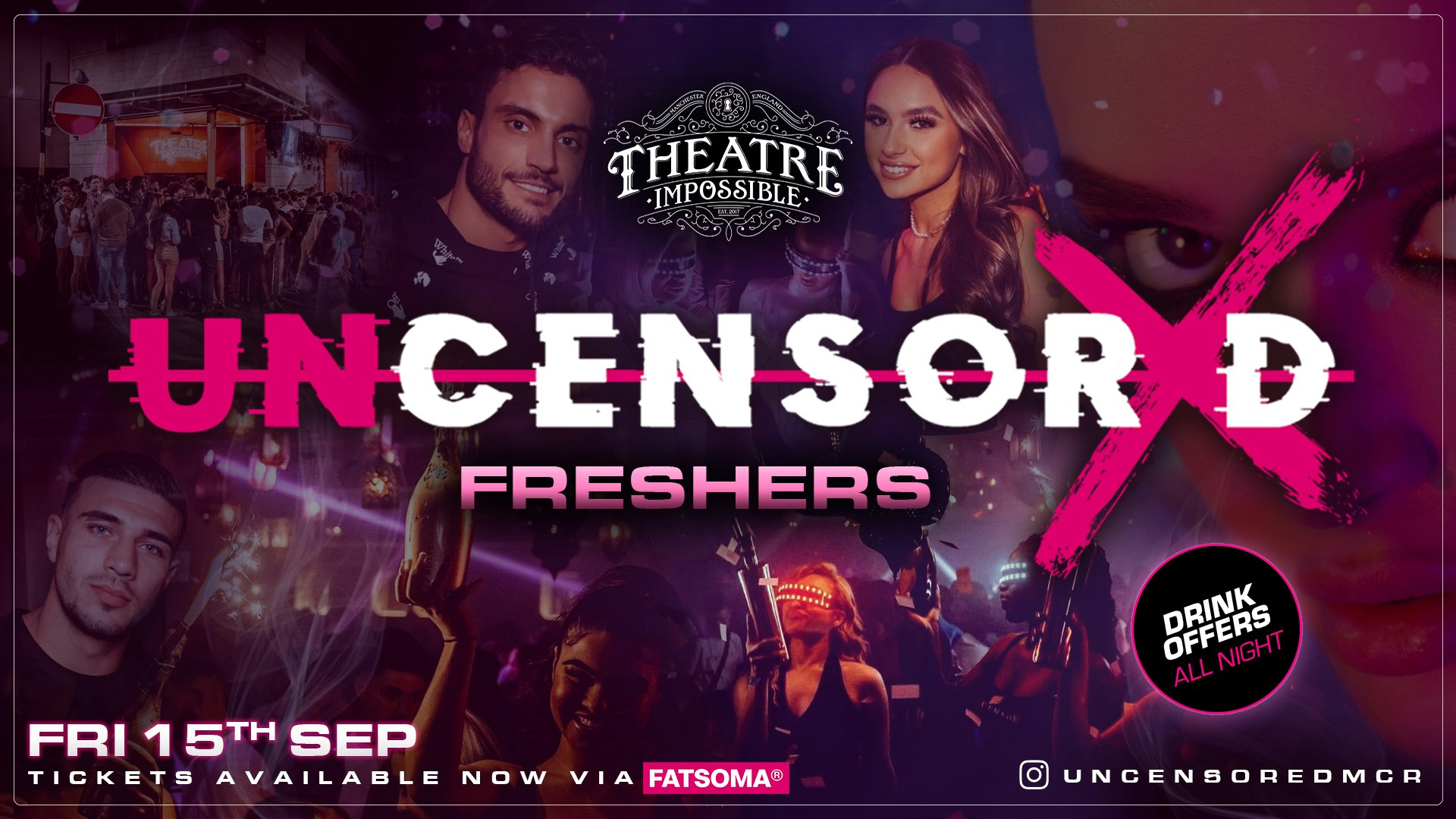 UNCENSORED FRIDAYS 🔞 IMPOSSIBLE !! FRESHERS OPENING ❌ MCR’s Hottest Biggest Friday 😈