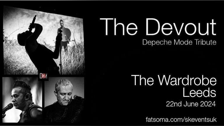 The Devout (Depeche Mode Tribute) - Live At The Wardrobe, Leeds