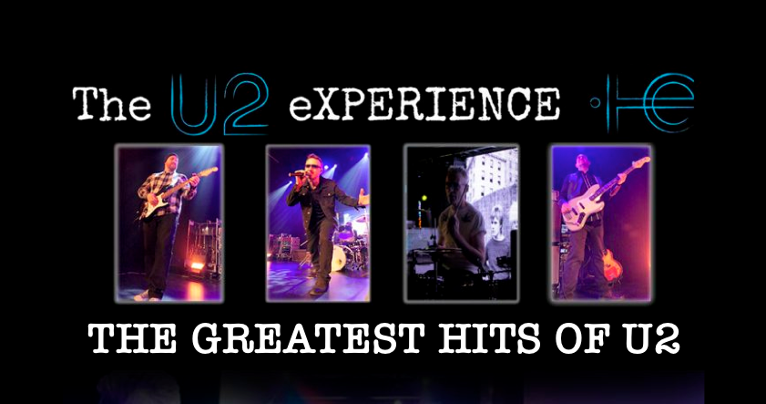 🎸 U2 Greatest Hits Tour with definitive tribute U2 Experience  ⭐️⭐️⭐️⭐️⭐️