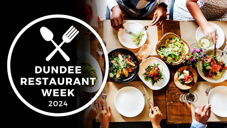 Dundee Restaurant Week 2024