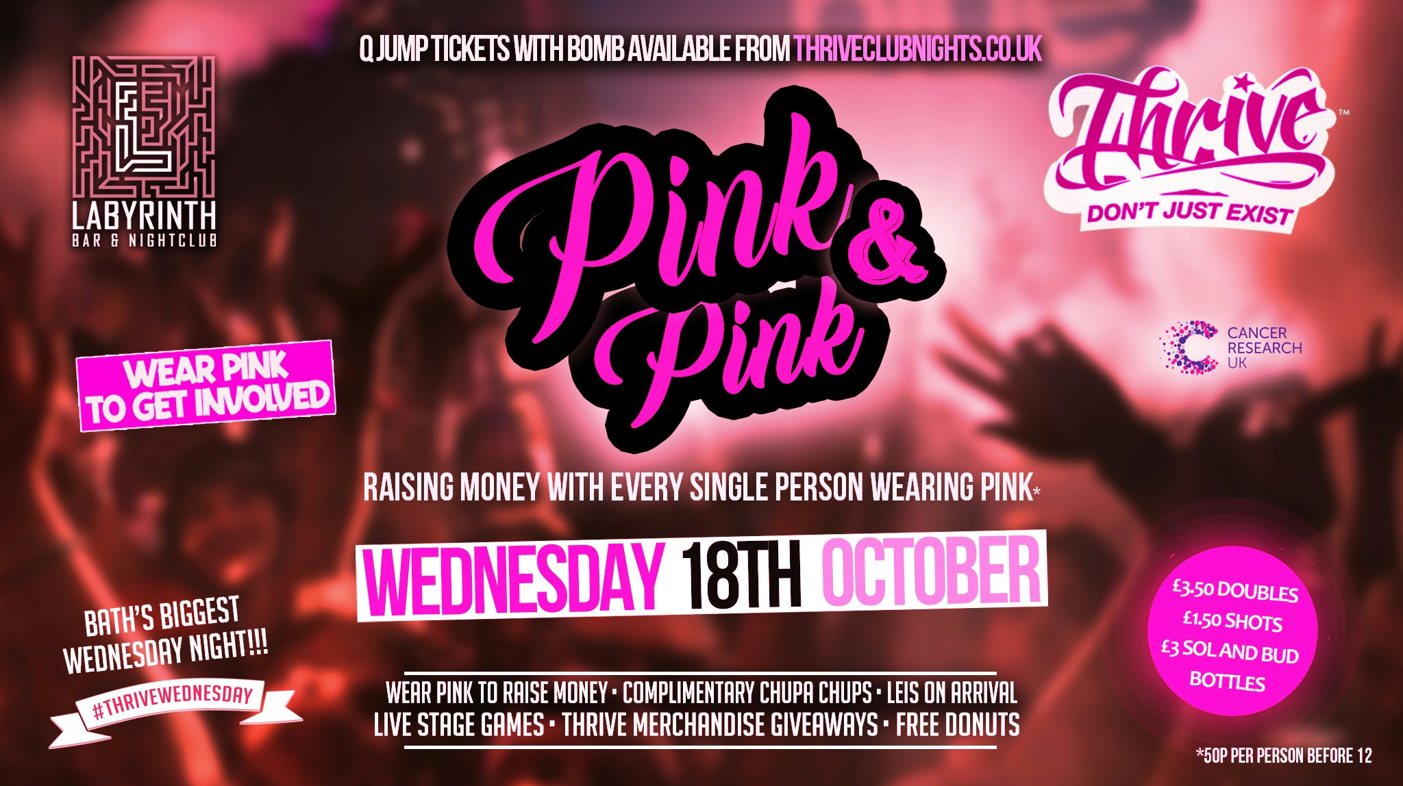 Thrive Wednesdays – Pink & Pink – Bath’s Biggest Wednesday Night!