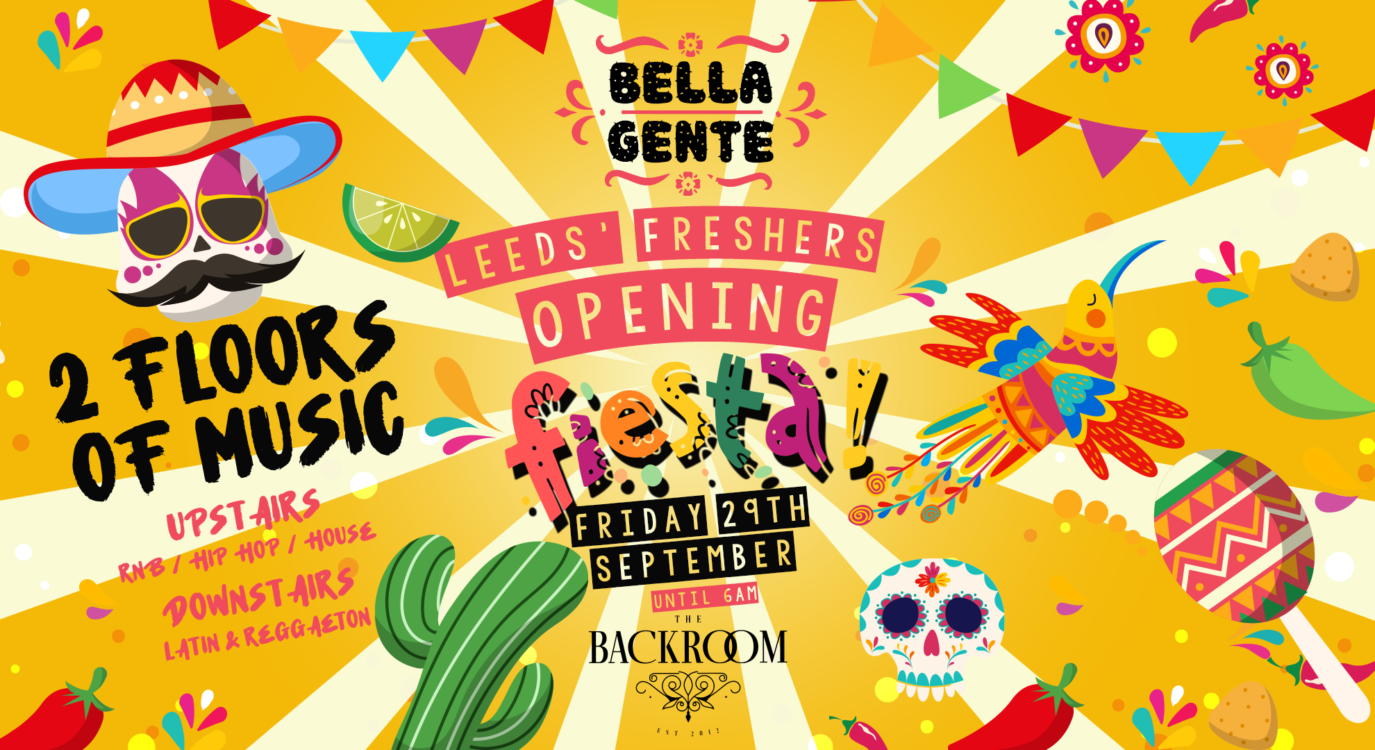 💃 Leeds’ Opening Fiesta 2023 | Bella Gente @ The Backroom | Fri 29th Sept (Biggest Friday since 2013!)