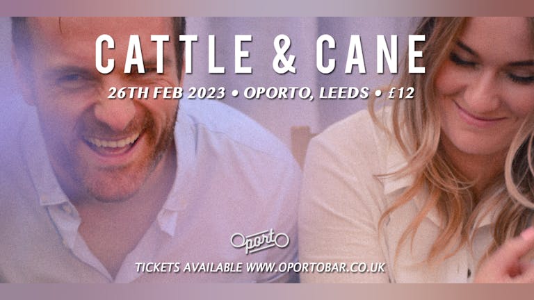 Cattle & Cane - cancelled 