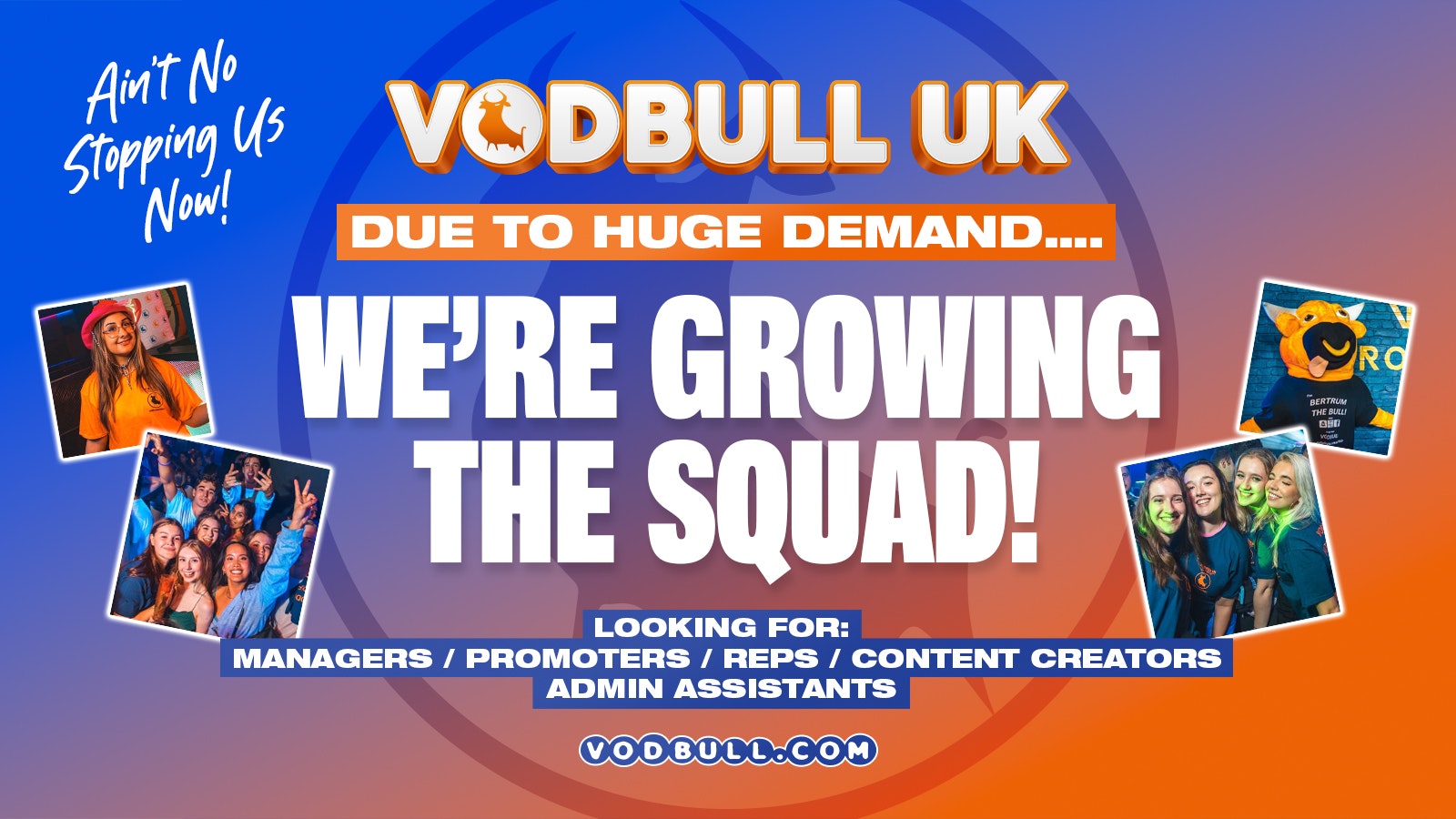 🧡💙35 SPACES FILLED…. 5 LEFT!! Deadline 20th Sept!!🧡💙 WORK For VODBULL UK On BIRMINGHAM’s BIGGEST Student Events💙🧡 For Freshers & Returners!