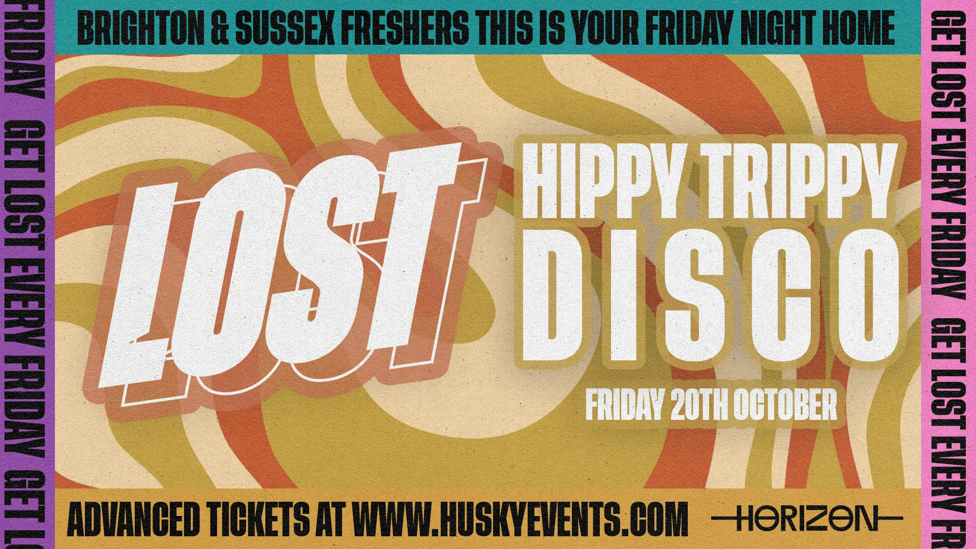 LOST Fridays x Hippy Trippy Disco | Horizon Brighton | 20.10.23