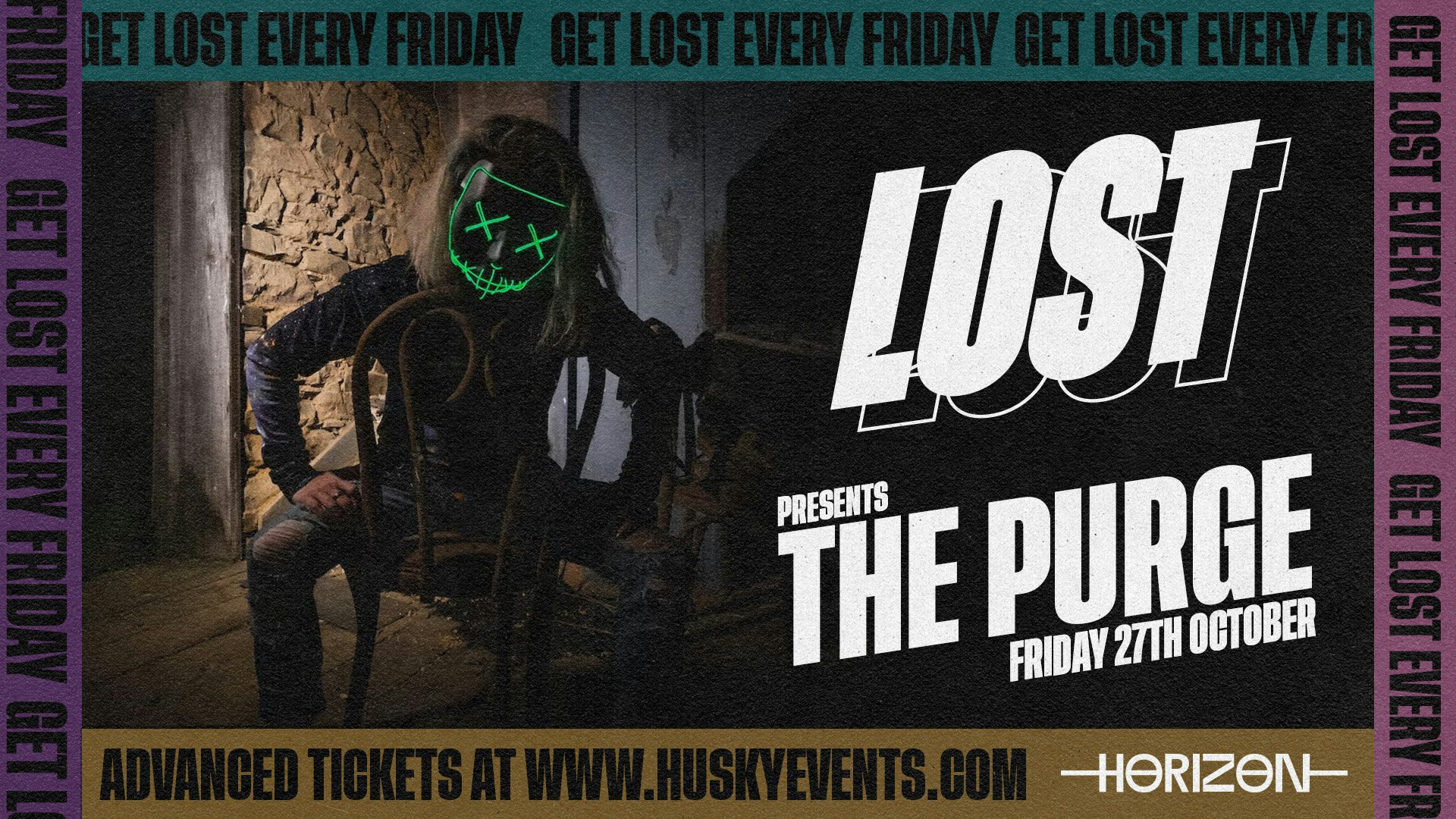 LOST Fridays x The Purge | Halloween at Horizon Brighton | 27.10.23