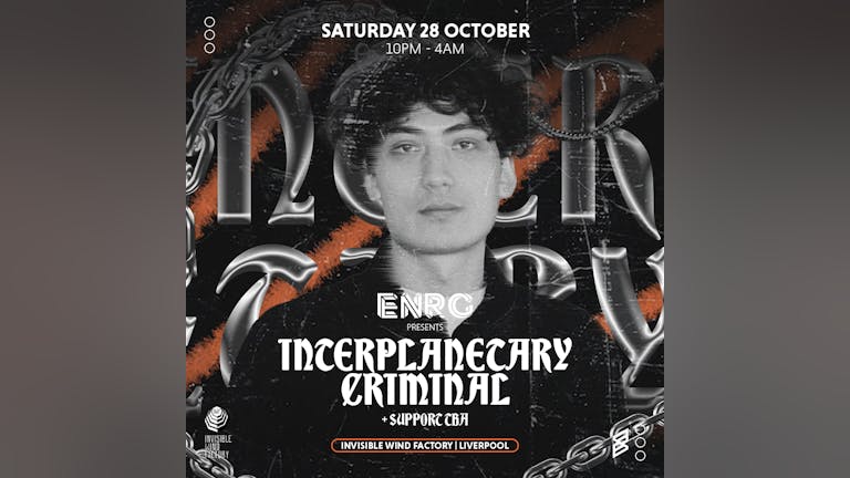 ENRG Halloween w/ Interplanetary Criminal at Invisible Wind Factory - 28th October