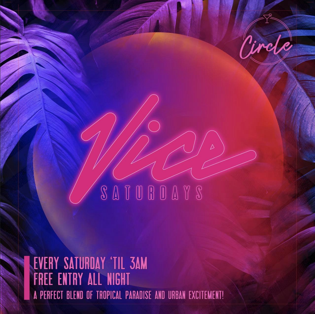 Vice Saturdays @ Circle Bolton