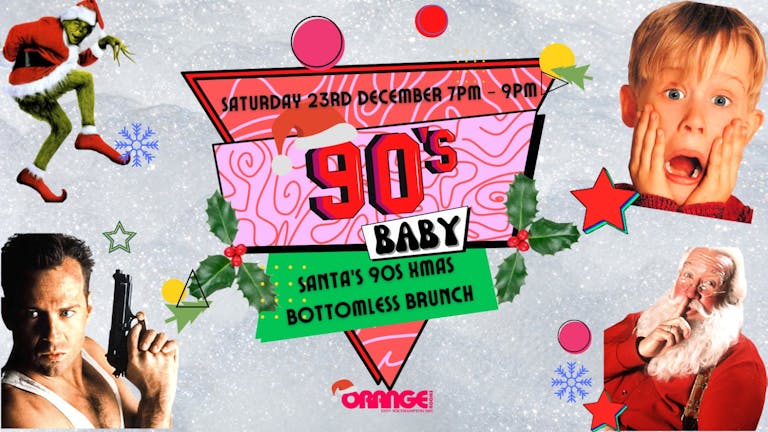 90s Baby Christmas Brunch 23rd December🎄