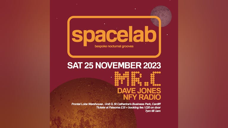 Spacelab Warehouse Party with special guest MR.C.