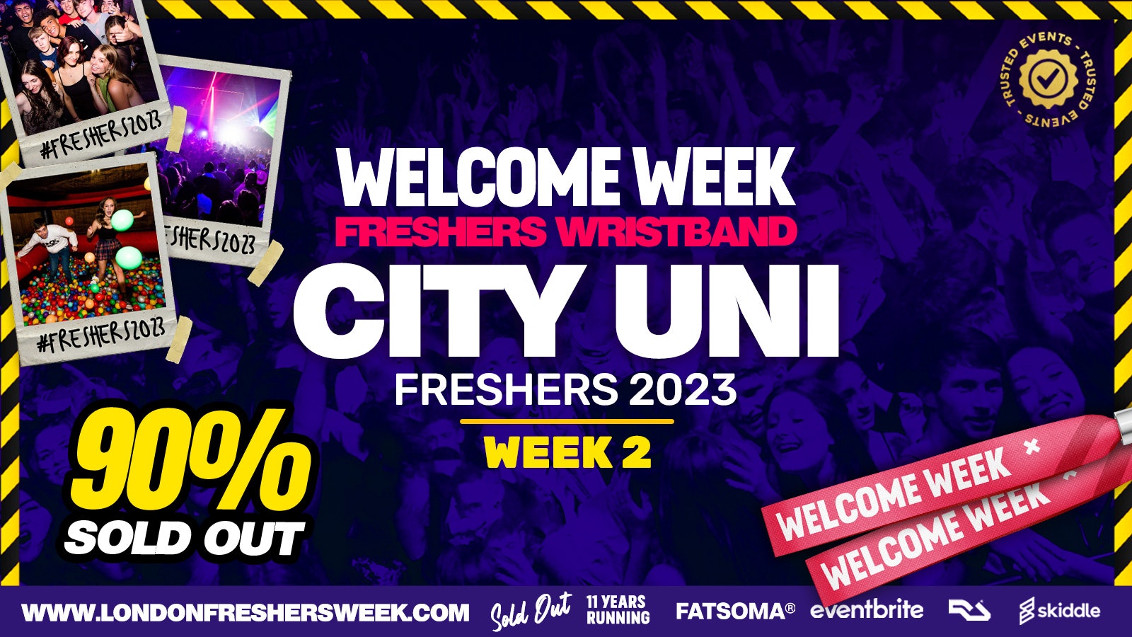 City University Freshers 2023 – London Freshers Week 2023 – [Welcome Week] – ⚠️ALMOST SOLD OUT⚠️