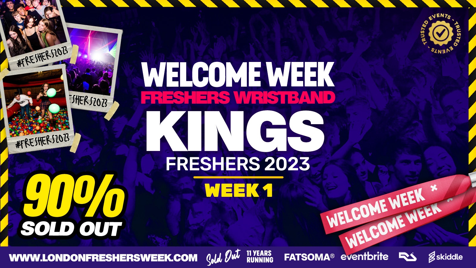 KCL – London Freshers Week 2023 – [Welcome Week] – ⚠️ALMOST SOLD OUT⚠️