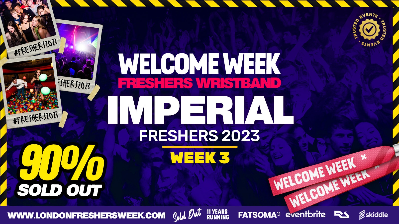 Imperial Freshers 2023 – London Freshers Week 2023 – [Welcome Week] – ⚠️ALMOST SOLD OUT⚠️