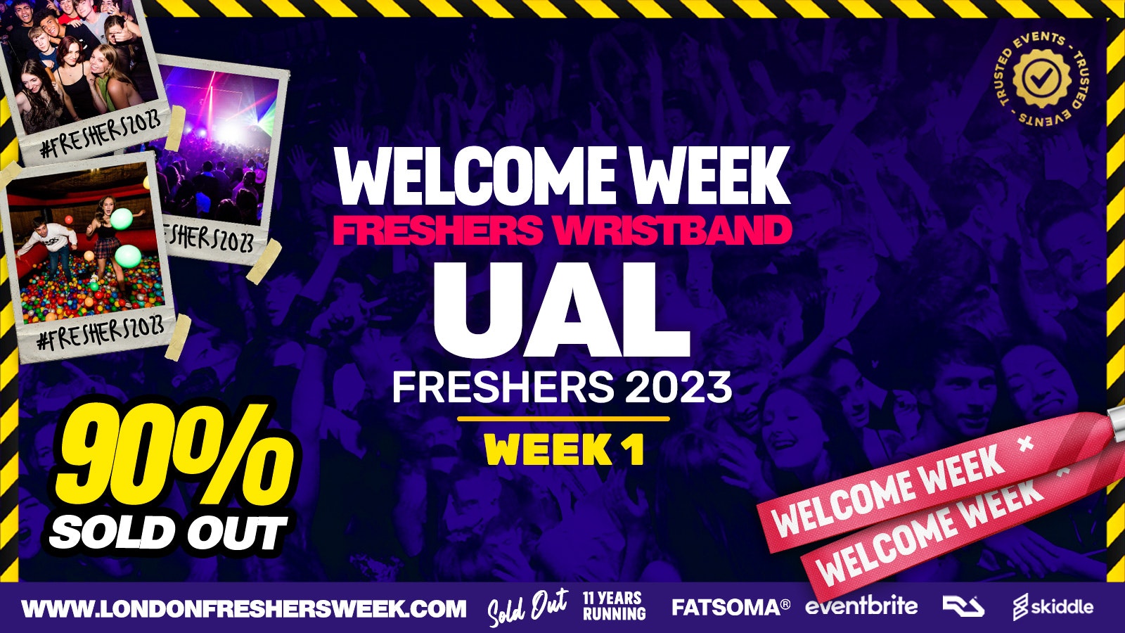 University of the Arts, London – UAL Freshers 2023 – London Freshers Week 2023 – [Welcome Week] – ⚠️ALMOST SOLD OUT⚠️
