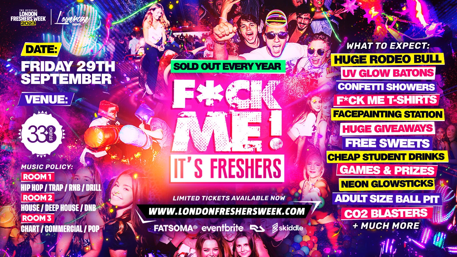 F*CK ME IT’S FRESHERS @ STUDIO 338 LONDON – THE BIGGEST FRESHERS EVENT IN THE UK! – LONDON FRESHERS WEEK 2023 – [FRESHERS WEEK 2]