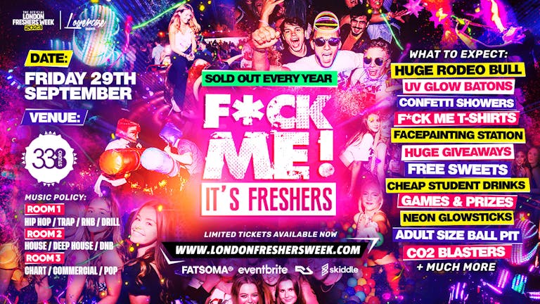 F*CK ME IT'S FRESHERS @ STUDIO 338 LONDON - THE BIGGEST FRESHERS EVENT IN THE UK! - LONDON FRESHERS WEEK 2023 - [FRESHERS WEEK 2]