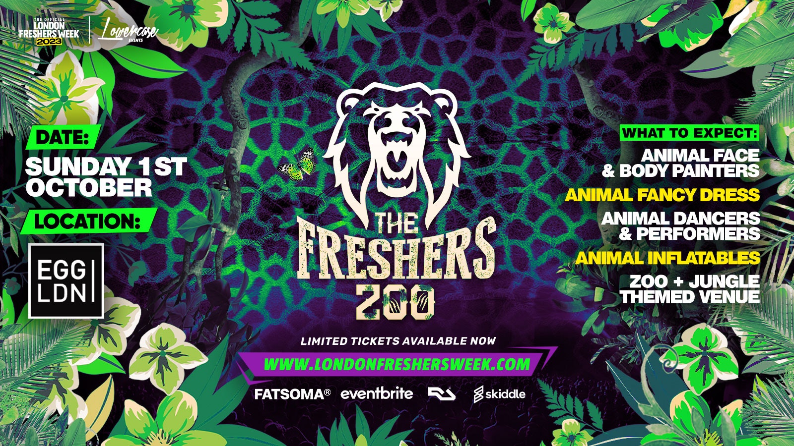 [CANCELLED] The Freshers Zoo @ Egg London – The Ultimate Jungle – London Freshers Week 2023 [WEEK 3]