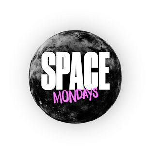 SPACE Mondays