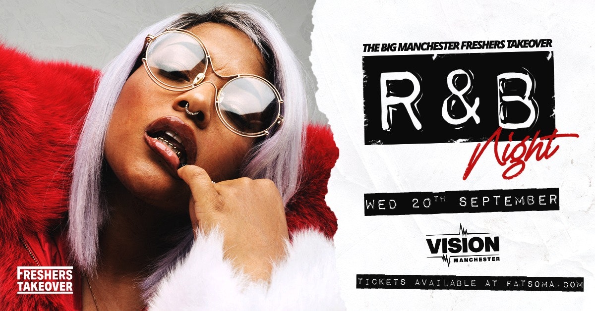 The Big Freshers Manchester Rnb Party at Vision Superclub