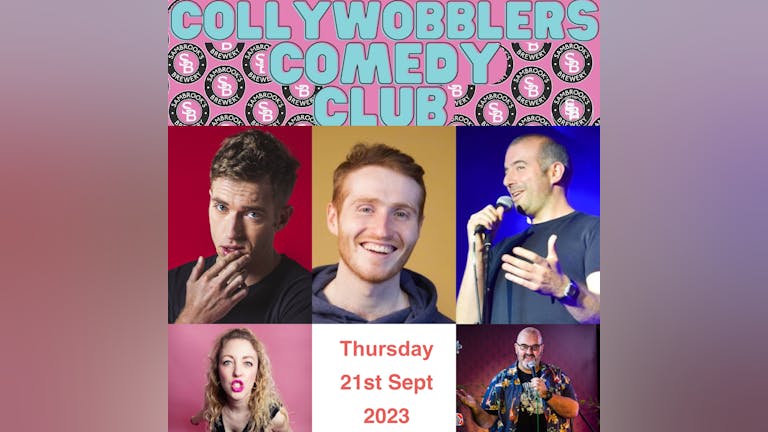 Sambrooks Comedy @ Sambrooks Brewery Wandsworth SW18 Collywobblers Comedy Presents.... Line-Up : Russell Hicks , Stefano Paolini , Ali Woods Karen Hobbs, Special Guest TBC & host Sion James 