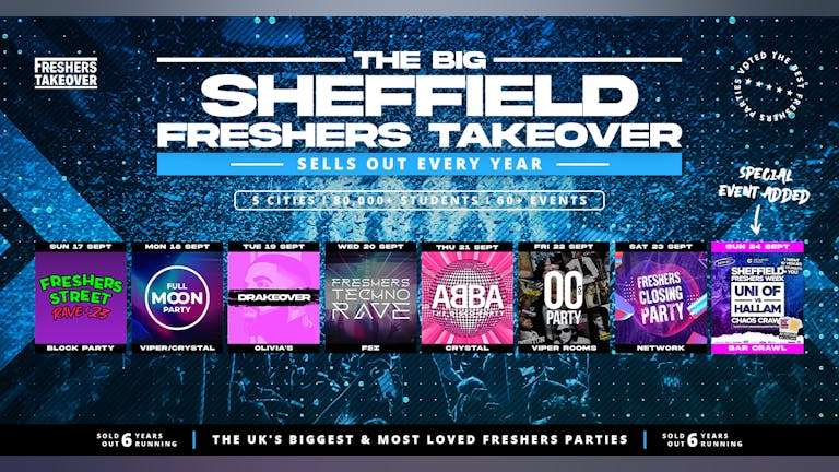 Sheffield Freshers Week 2023 - The Big Freshers Takeover - All 8 Parties includes OC Barcrawl