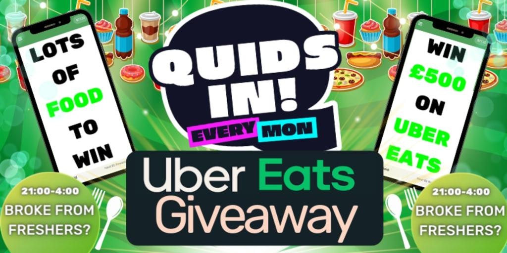 QUIDs IN: UBER EATS GIVEAWAY! [UoN’s OFFICIAL MONDAY NIGHT]