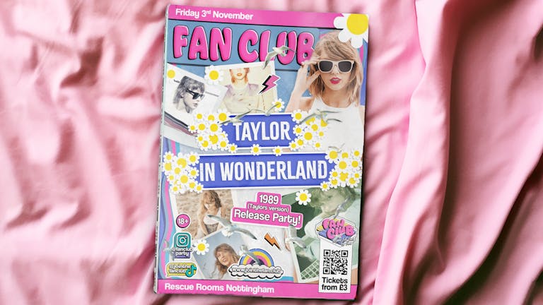 Fan Club 📺 Taylor In Wonderland!