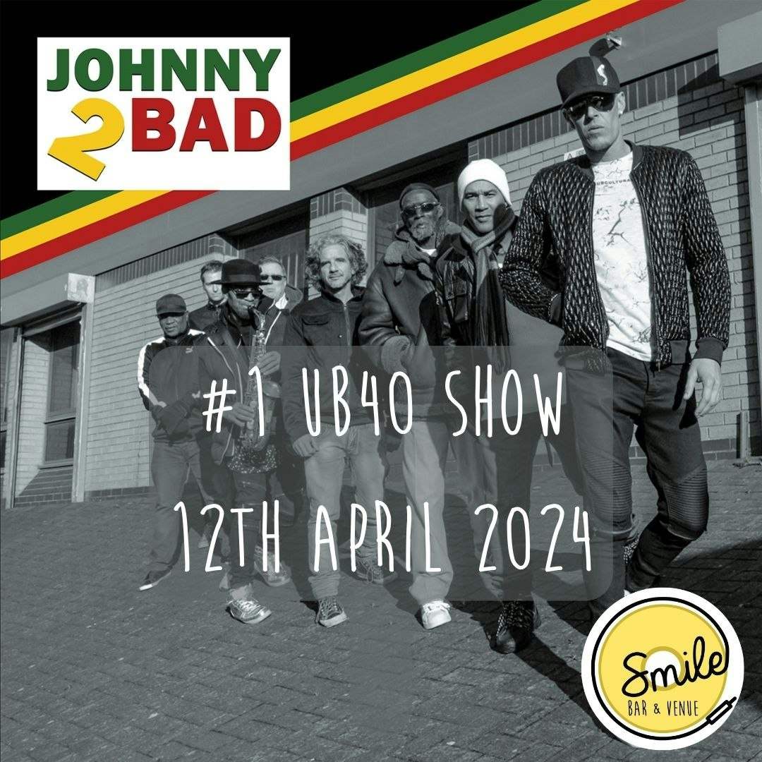 Johnny2Bad (The UB40 Show)