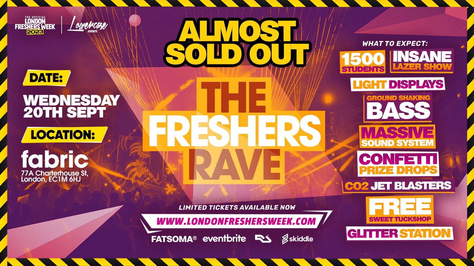 The Freshers Rave @ Fabric – London Freshers Week 2023 – [WEEK 1]