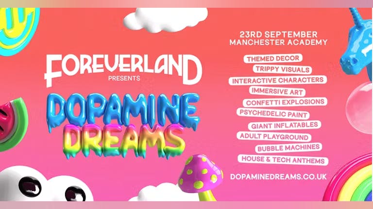 Foreverland Manchester: Dopamine Dreams